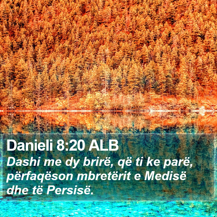 Danieli 8:20 ALB Bible Study