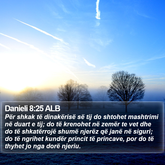 Danieli 8:25 ALB Bible Study