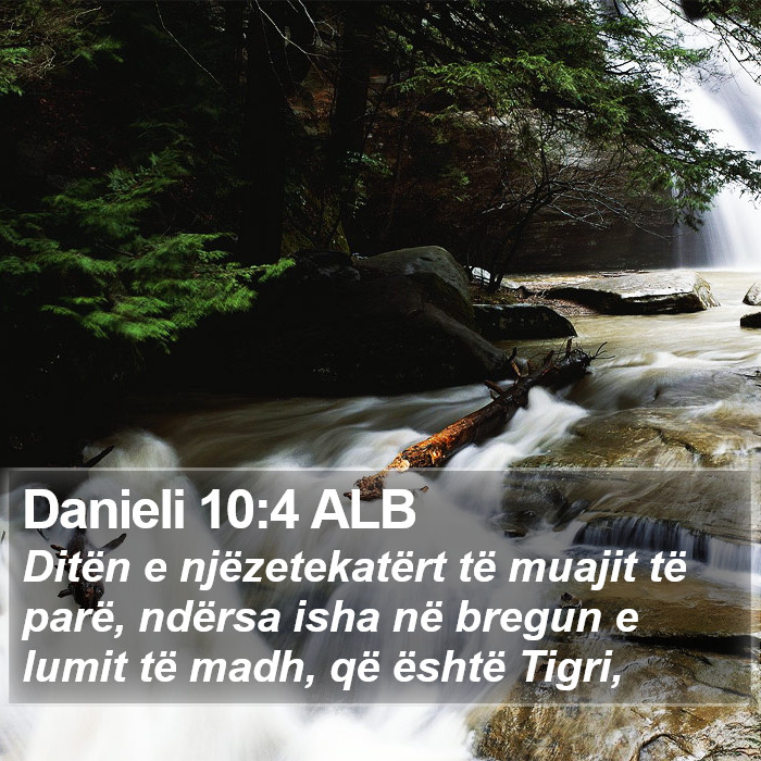 Danieli 10:4 ALB Bible Study