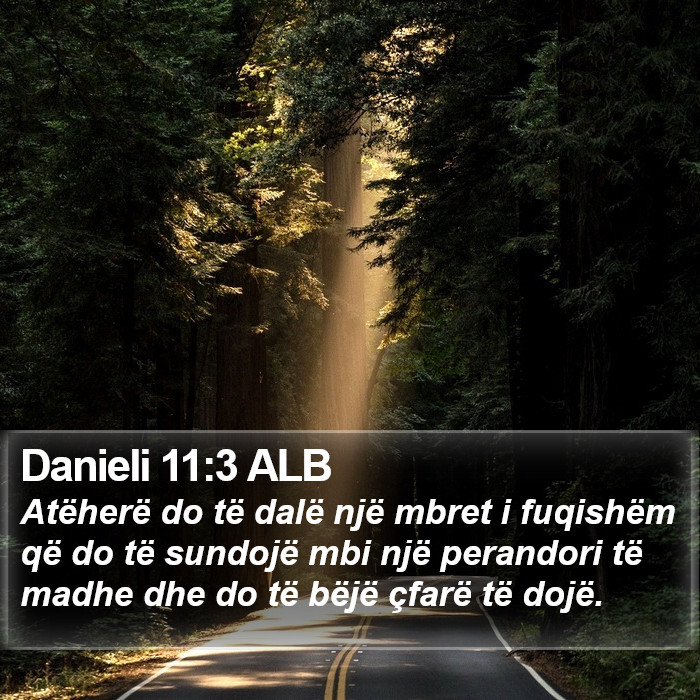 Danieli 11:3 ALB Bible Study