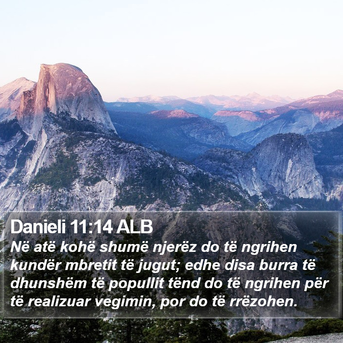 Danieli 11:14 ALB Bible Study