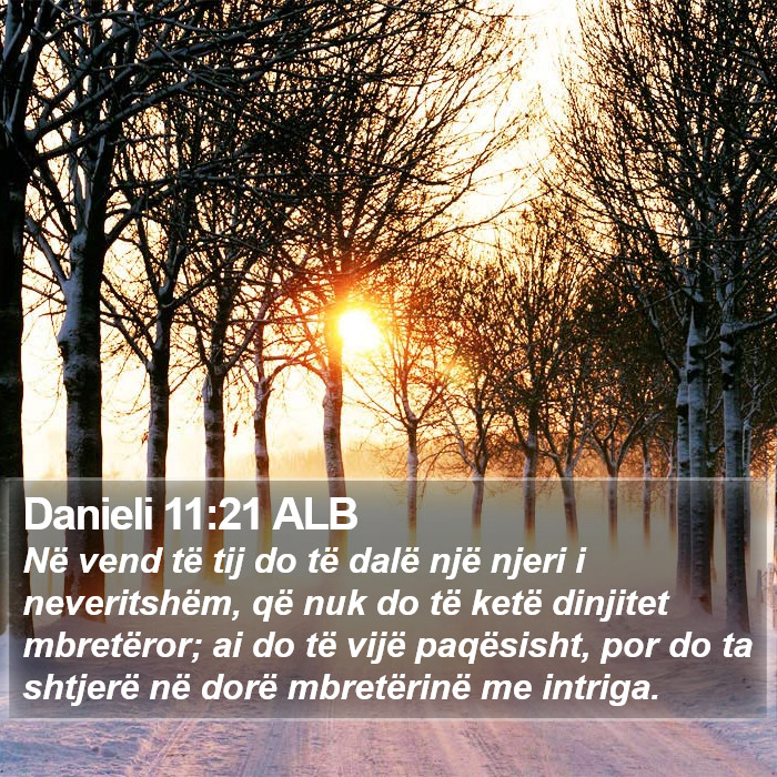 Danieli 11:21 ALB Bible Study