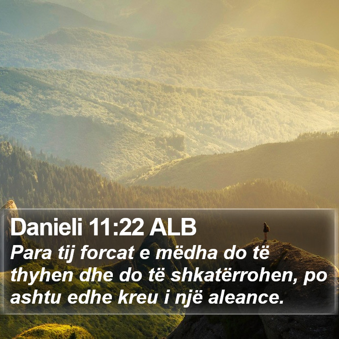 Danieli 11:22 ALB Bible Study