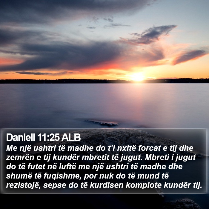 Danieli 11:25 ALB Bible Study