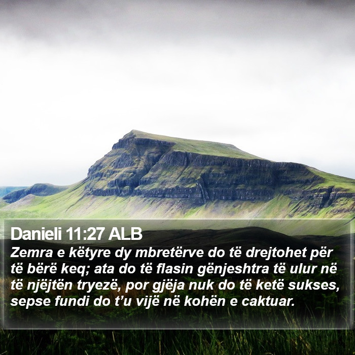 Danieli 11:27 ALB Bible Study