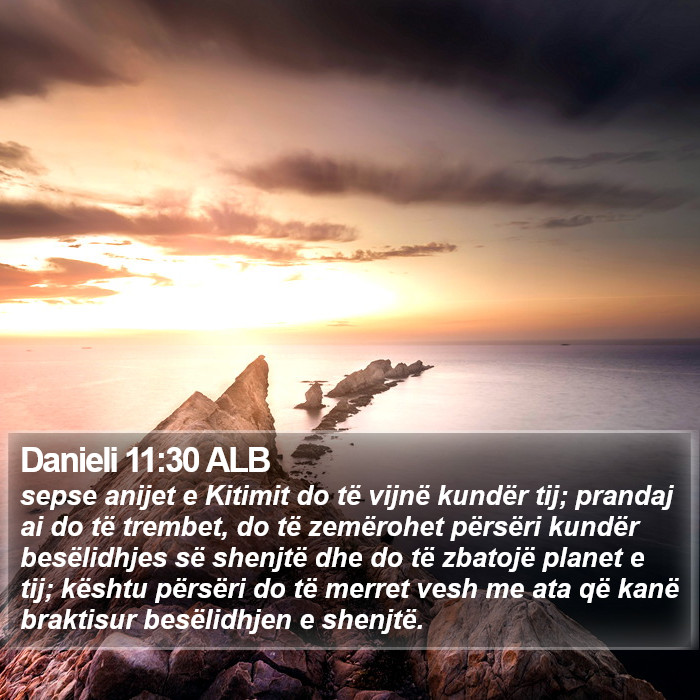 Danieli 11:30 ALB Bible Study