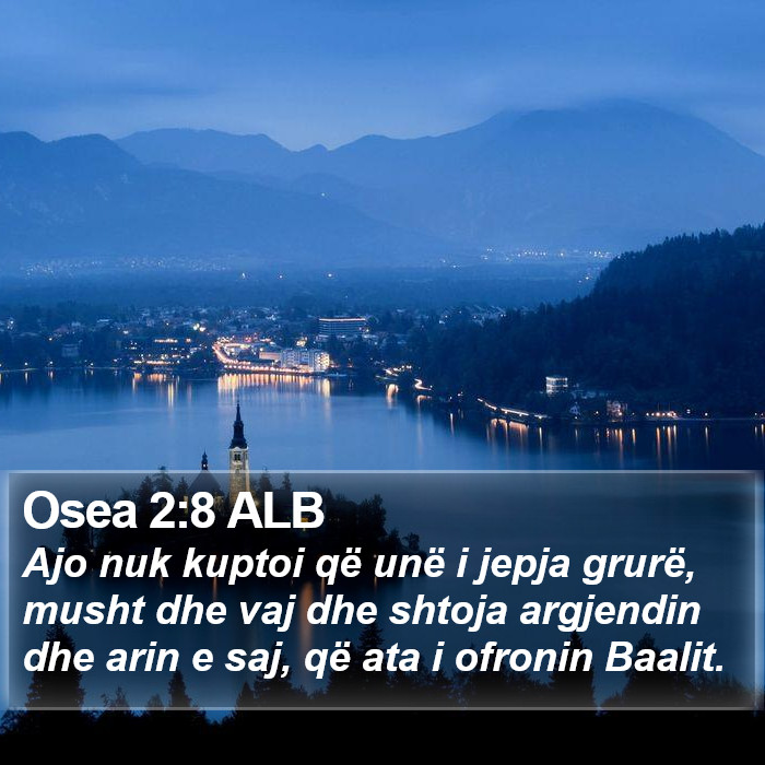 Osea 2:8 ALB Bible Study