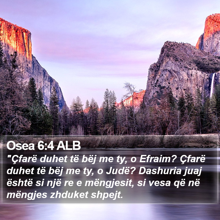 Osea 6:4 ALB Bible Study