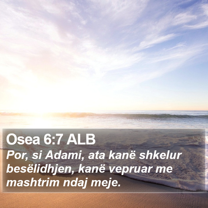 Osea 6:7 ALB Bible Study
