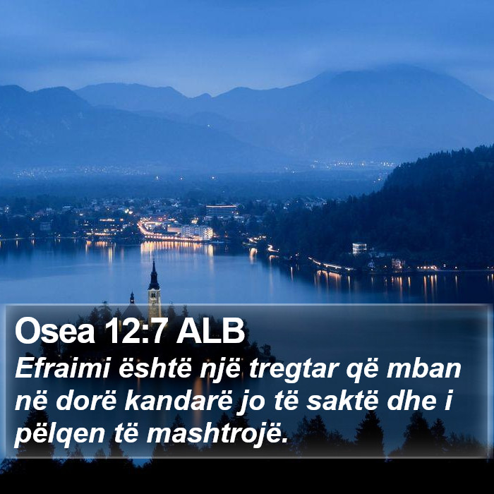 Osea 12:7 ALB Bible Study