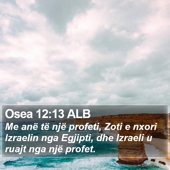 Osea 12:13 ALB Bible Study