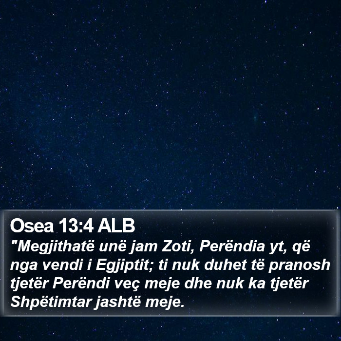 Osea 13:4 ALB Bible Study