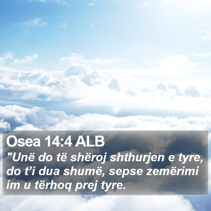 Osea 14:4 ALB Bible Study