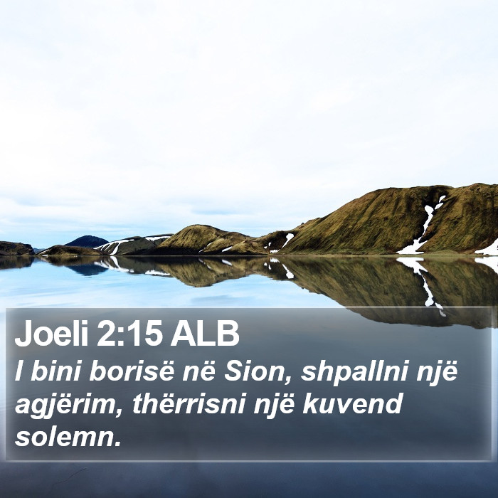 Joeli 2:15 ALB Bible Study
