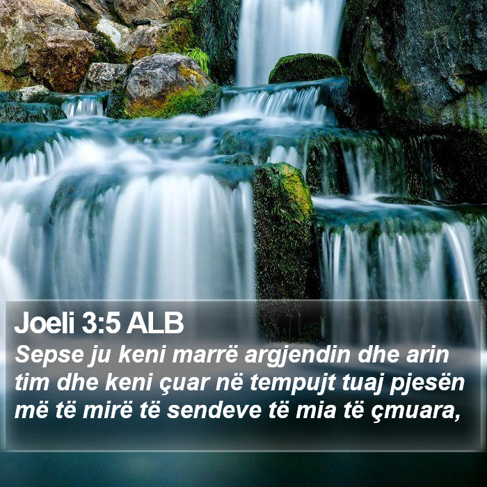 Joeli 3:5 ALB Bible Study