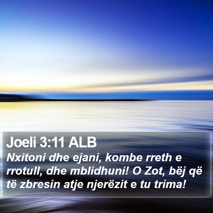 Joeli 3:11 ALB Bible Study