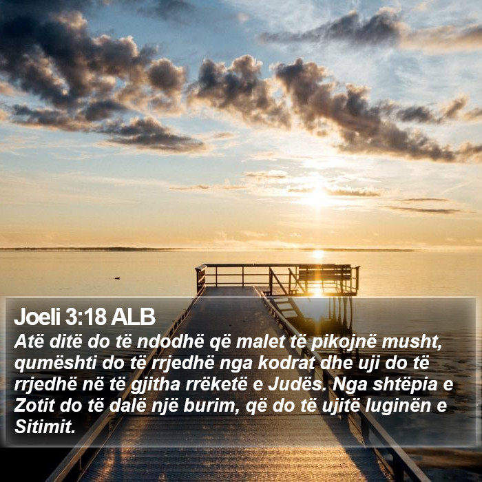 Joeli 3:18 ALB Bible Study