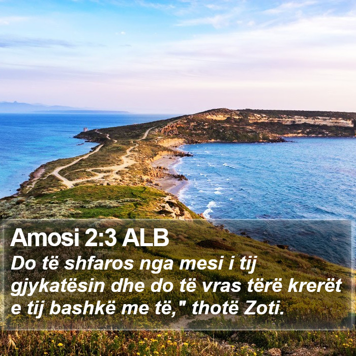 Amosi 2:3 ALB Bible Study
