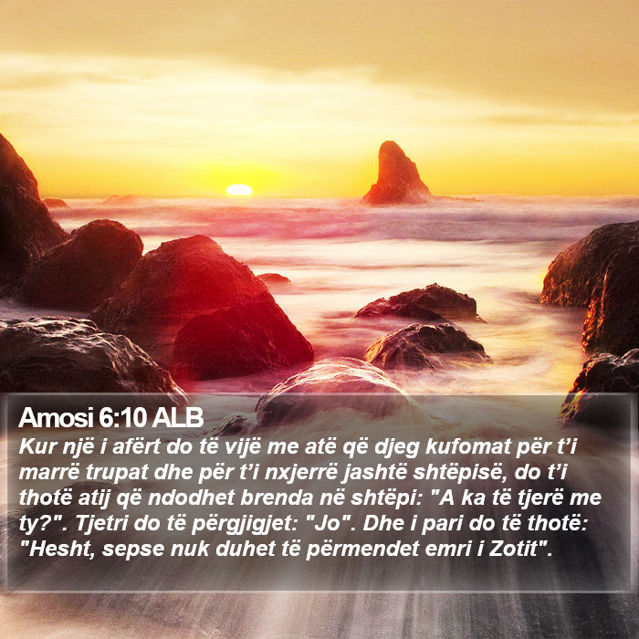 Amosi 6:10 ALB Bible Study