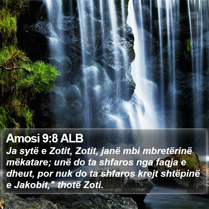 Amosi 9:8 ALB Bible Study