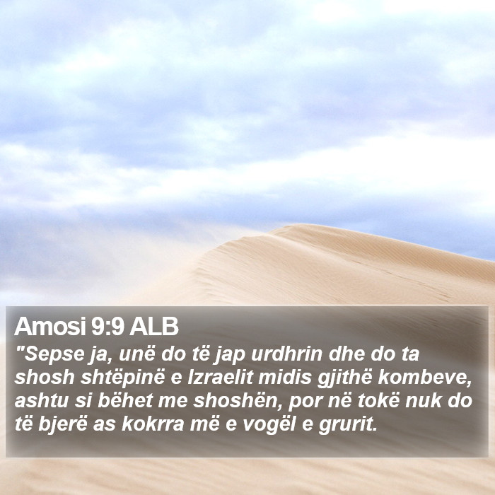 Amosi 9:9 ALB Bible Study