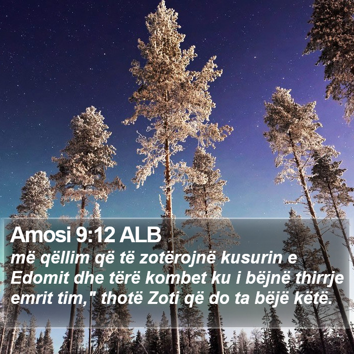 Amosi 9:12 ALB Bible Study