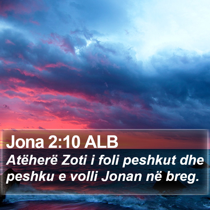 Jona 2:10 ALB Bible Study