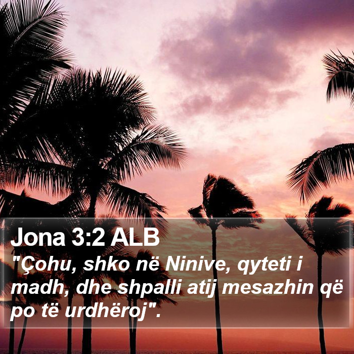 Jona 3:2 ALB Bible Study