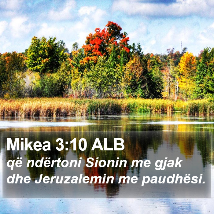 Mikea 3:10 ALB Bible Study