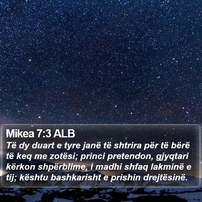 Mikea 7:3 ALB Bible Study