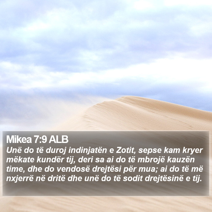 Mikea 7:9 ALB Bible Study