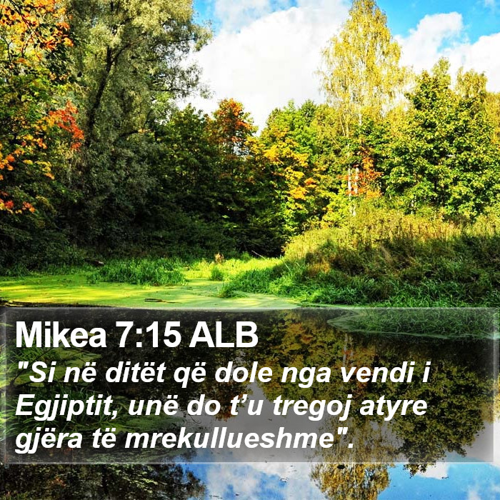 Mikea 7:15 ALB Bible Study