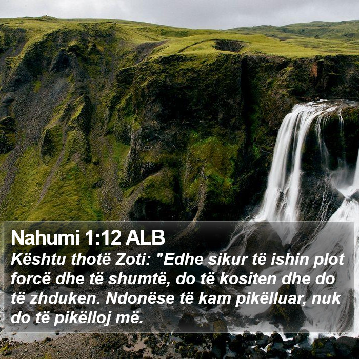 Nahumi 1:12 ALB Bible Study