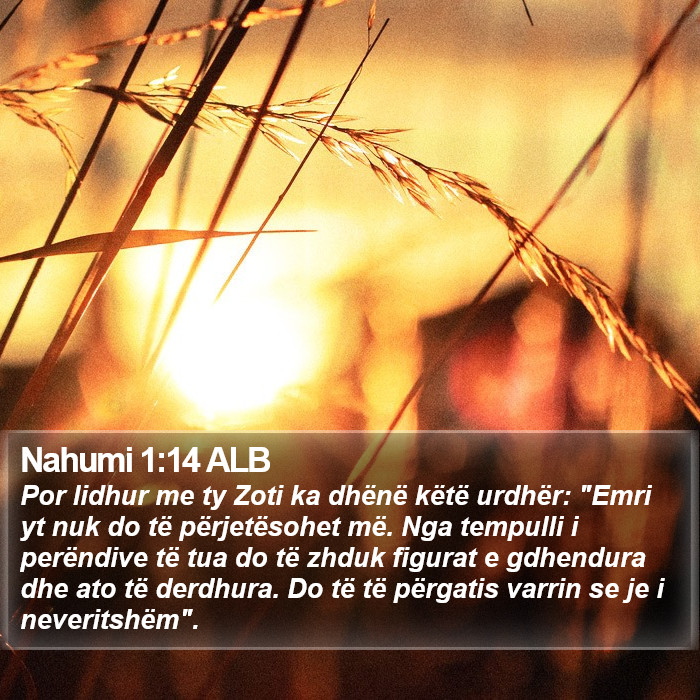 Nahumi 1:14 ALB Bible Study