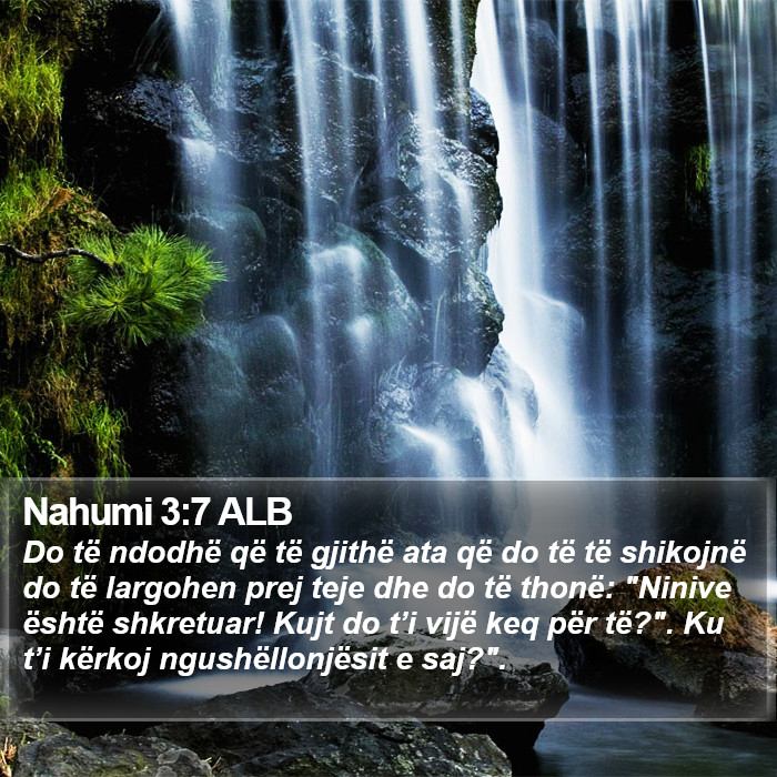 Nahumi 3:7 ALB Bible Study