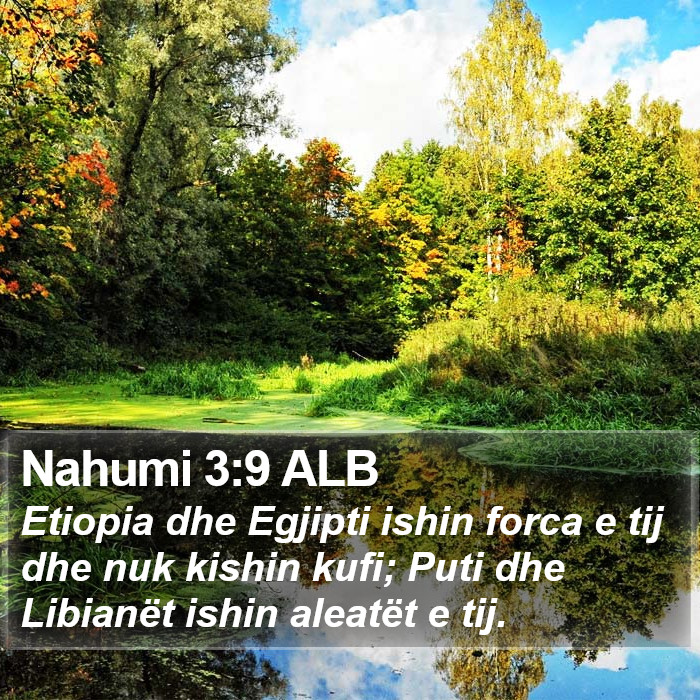 Nahumi 3:9 ALB Bible Study