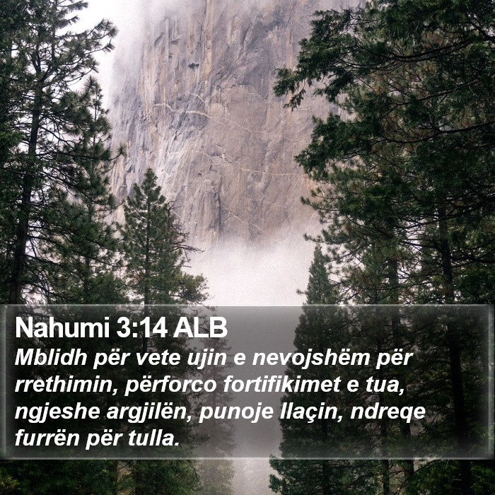 Nahumi 3:14 ALB Bible Study