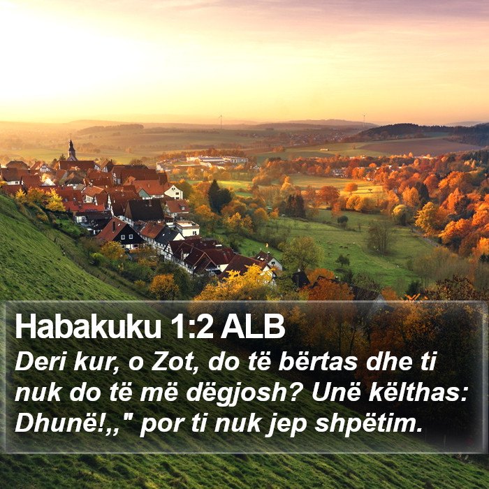 Habakuku 1:2 ALB Bible Study