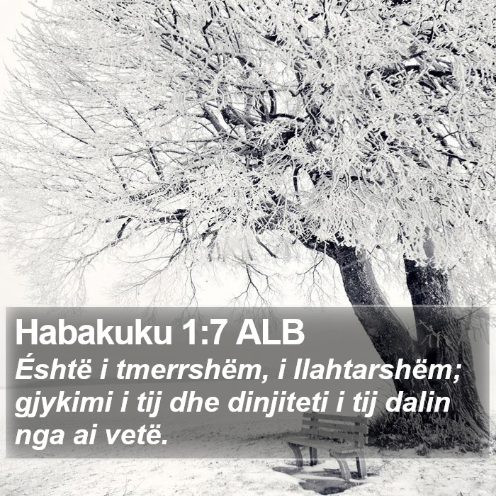 Habakuku 1:7 ALB Bible Study