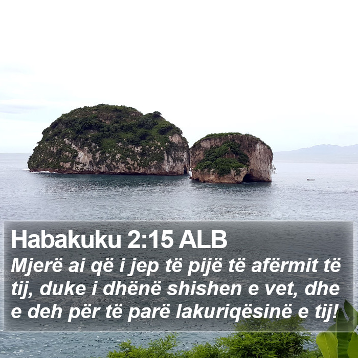 Habakuku 2:15 ALB Bible Study