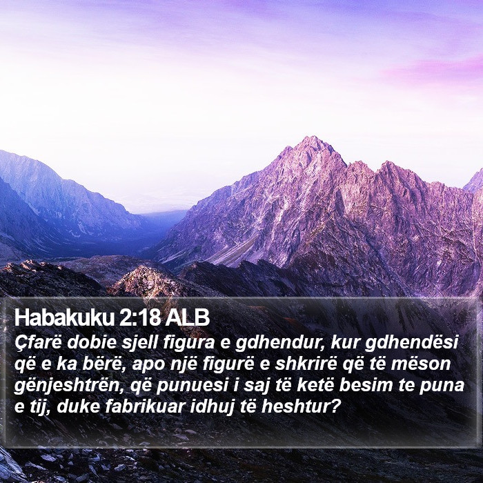 Habakuku 2:18 ALB Bible Study