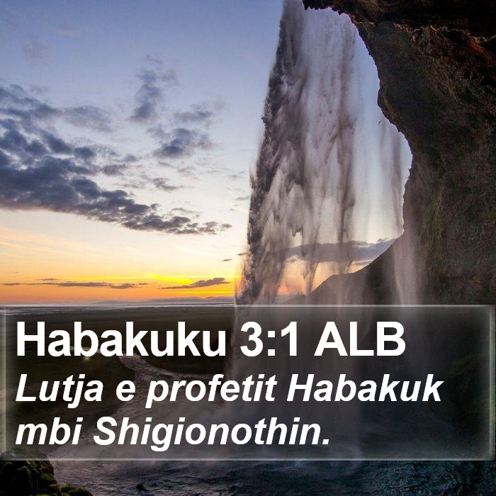 Habakuku 3:1 ALB Bible Study