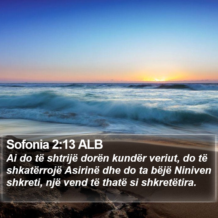 Sofonia 2:13 ALB Bible Study