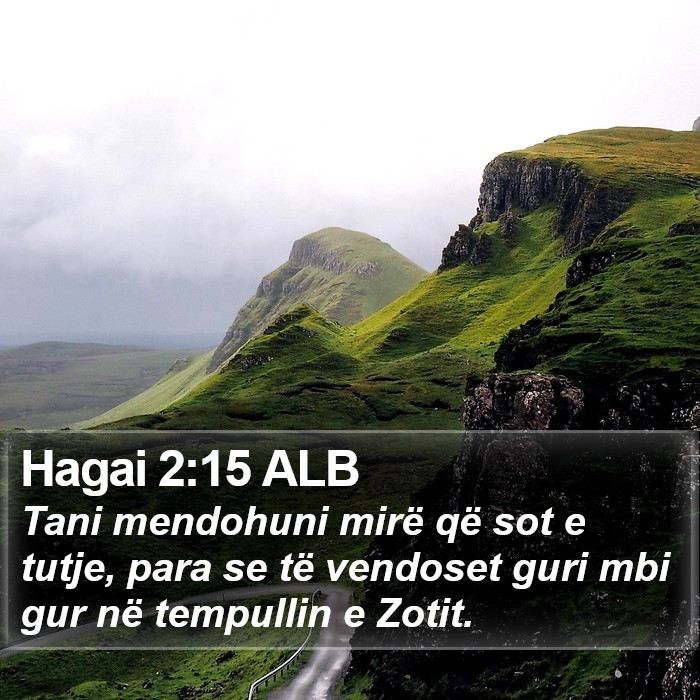 Hagai 2:15 ALB Bible Study