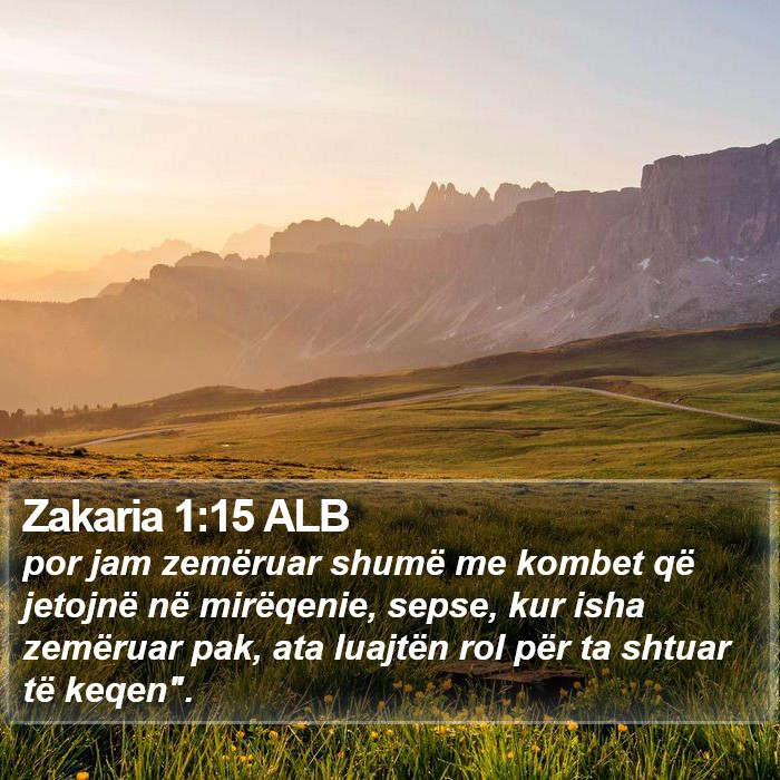 Zakaria 1:15 ALB Bible Study