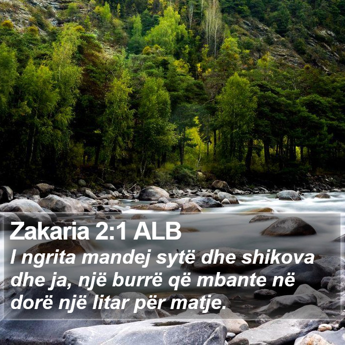 Zakaria 2:1 ALB Bible Study