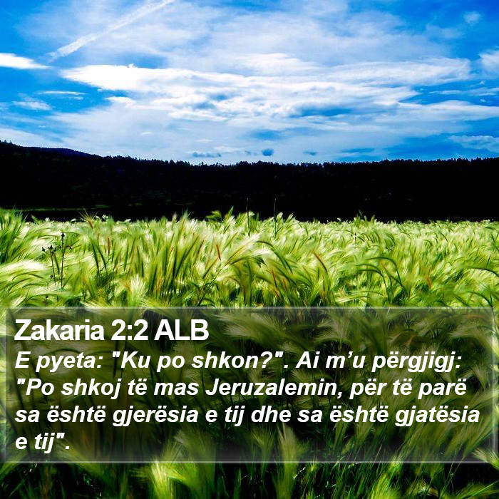 Zakaria 2:2 ALB Bible Study