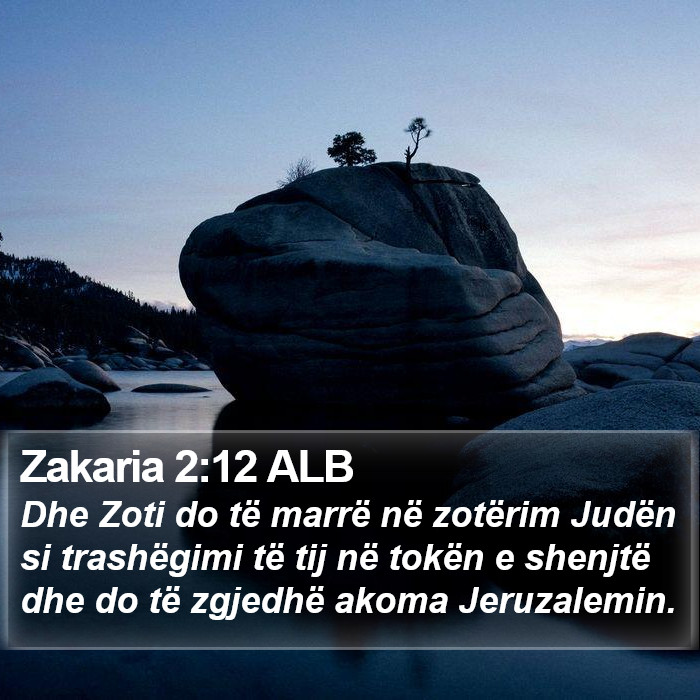 Zakaria 2:12 ALB Bible Study
