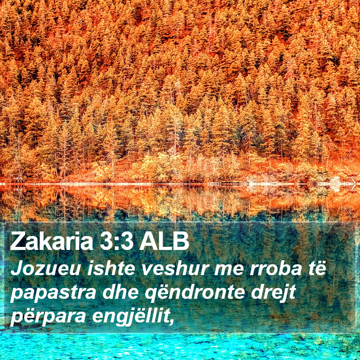 Zakaria 3:3 ALB Bible Study