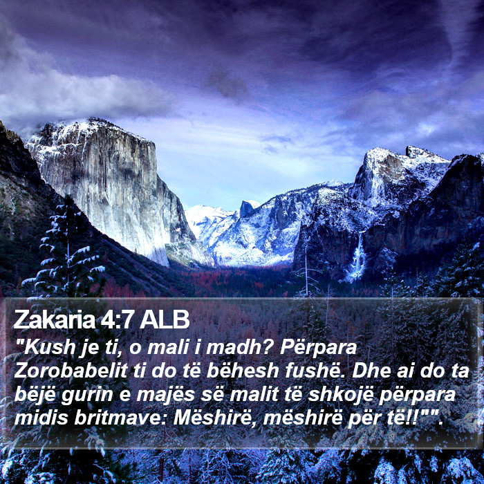 Zakaria 4:7 ALB Bible Study